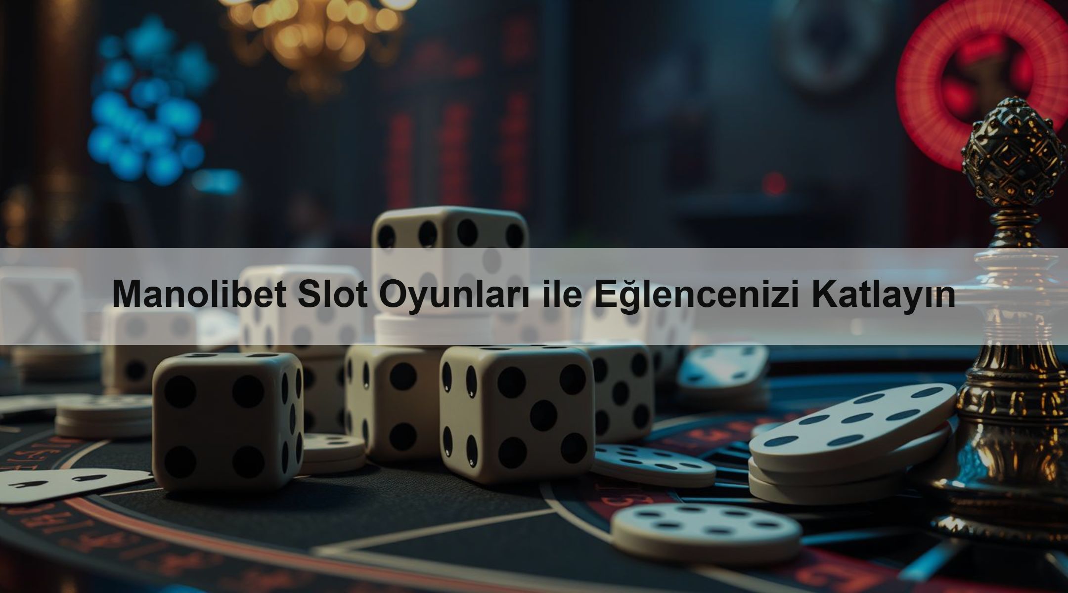 Manolibet Slot Oyunları ile Eğlencenizi Katlayın