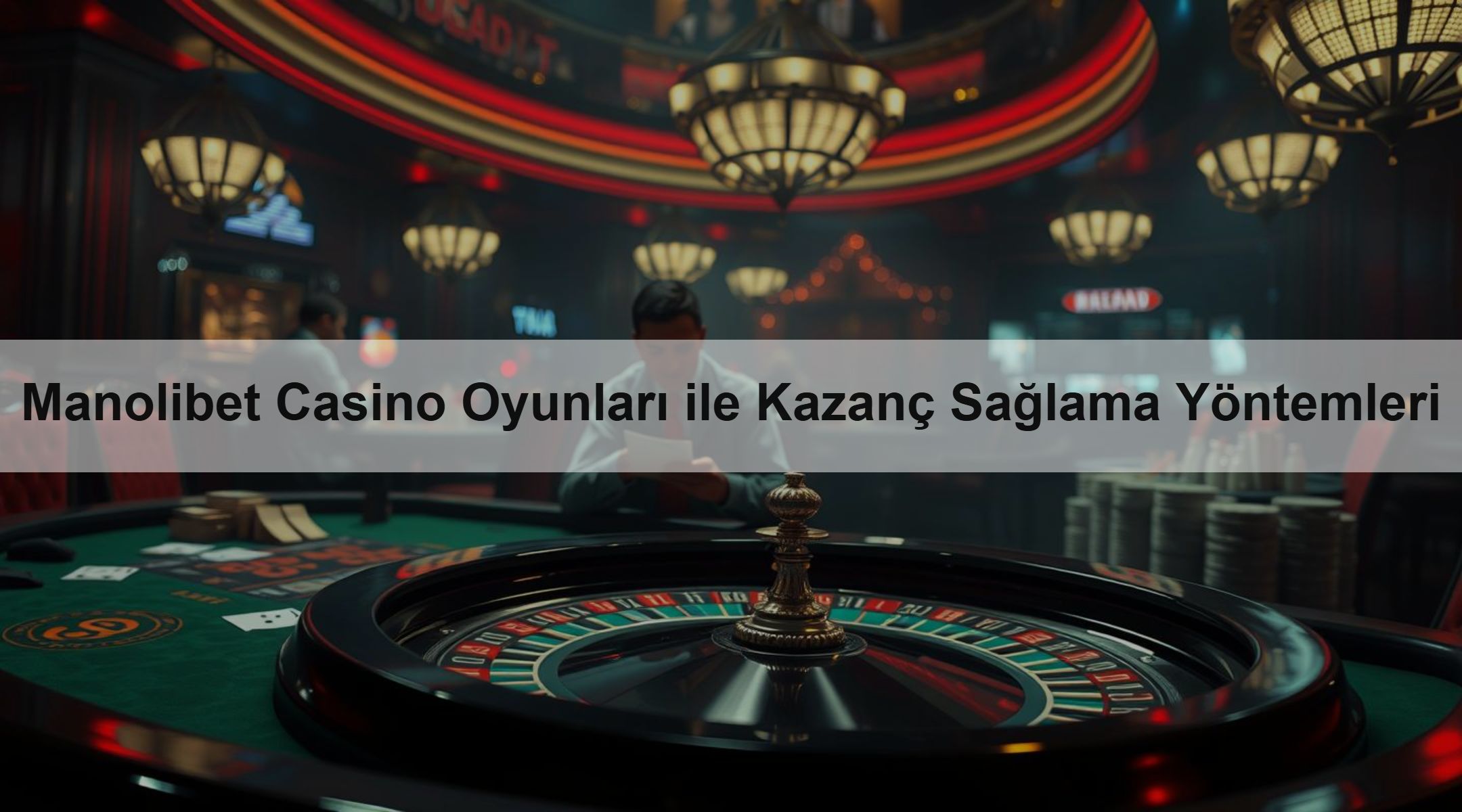Manolibet Casino Oyunları ile Kazanç Sağlama Yöntemleri