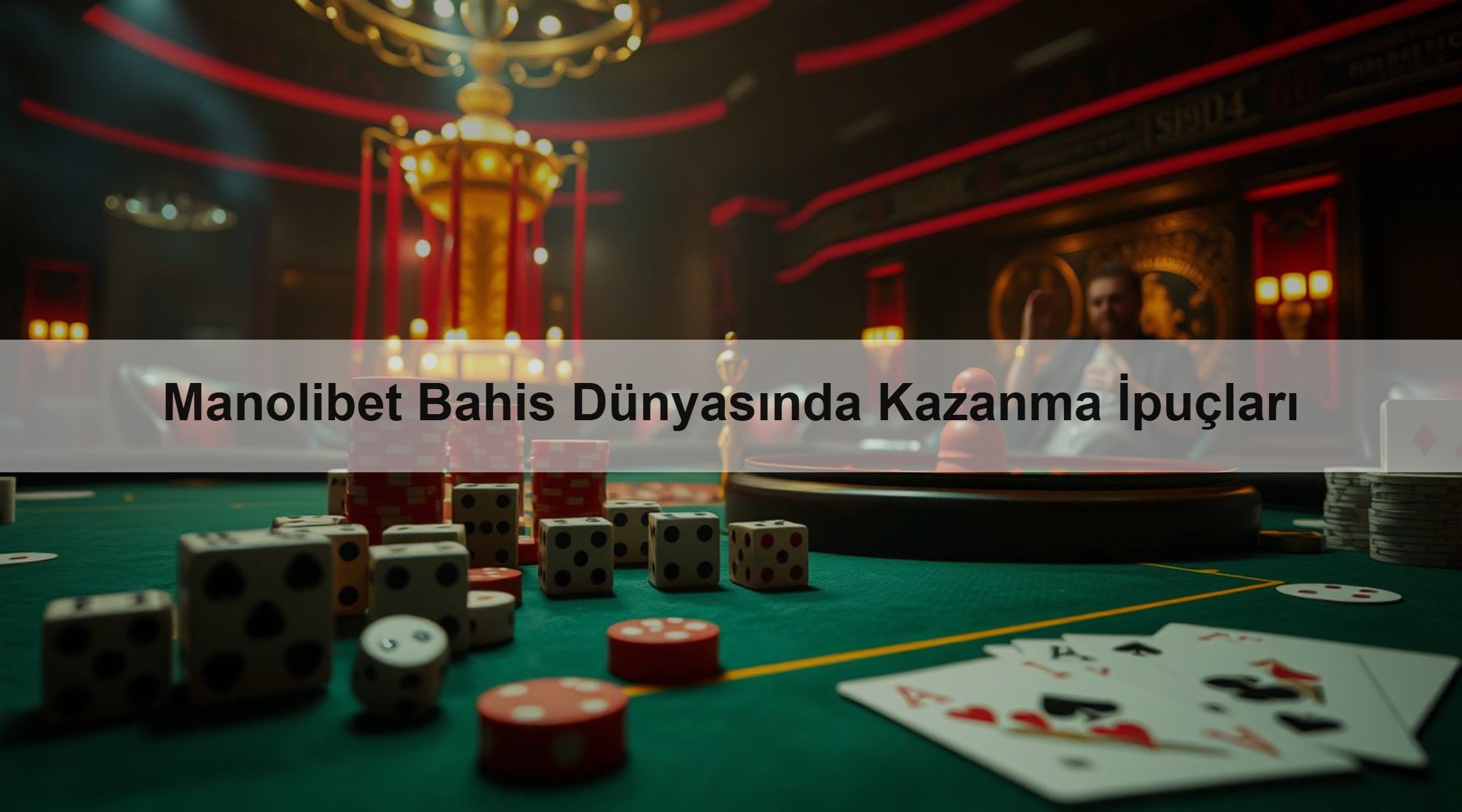 Manolibet Bahis Dünyasında Kazanma İpuçları