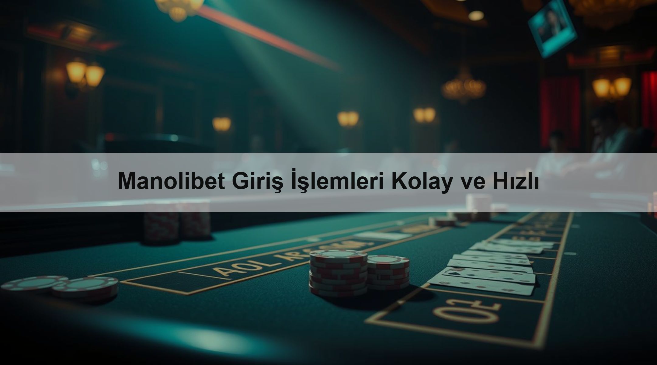 Manolibet Giriş İşlemleri Kolay ve Hızlı