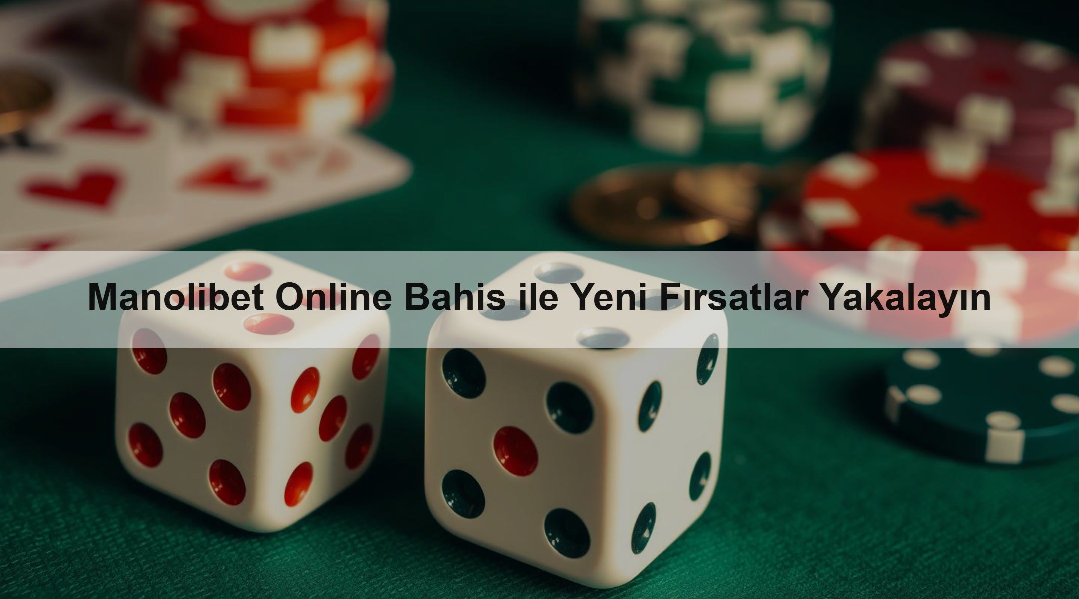 Manolibet Online Bahis ile Yeni Fırsatlar Yakalayın